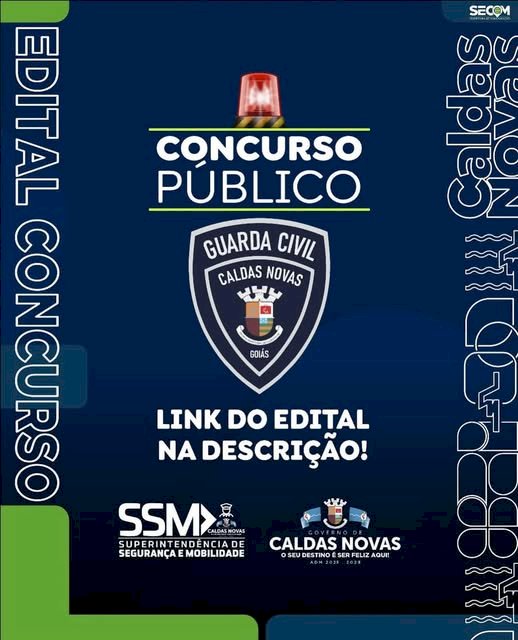 Governo de Caldas Novas lança edital para concurso da Guarda Municipal
